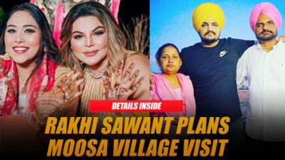 Rakhi Sawant Shares Plans to Visit Sidhu Moosewala's Family in Moosa Village with Afsana Khan