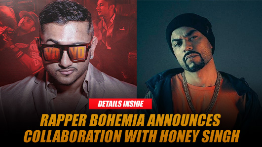 Bohemia Announces Collaboration with Honey Singh on International Villager 2