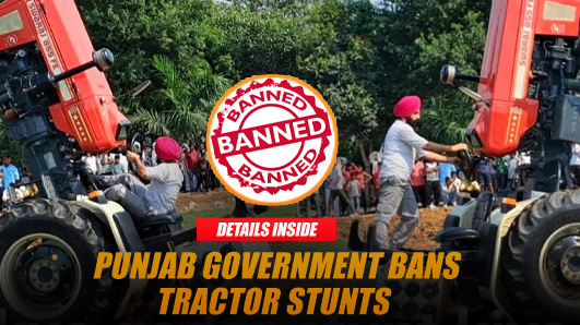 Punjab Government Bans Tractor Stunts