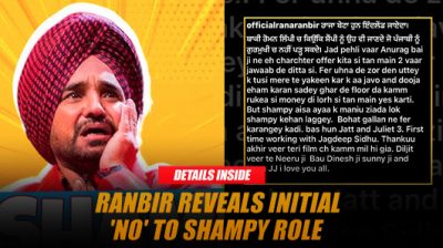 Rana Ranbir Reveals Declining Shampy Role Before Embracing It for 'Jatt & Juliet 3'