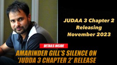 Fans Await Announcement on 'Judda 3 Chapter 2' as November Nears End, Amrinder Gill Yet to Confirm Release Date