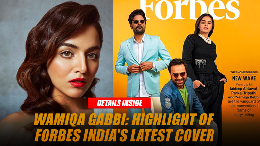 "Wamiqa Gabbi: The Highlight of Forbes India's Latest Cover"