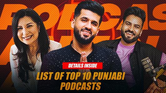 Top 10 Punjabi Podcasts